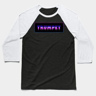 Retro 80s TRUMPET Design | Marching Band Baseball T-Shirt